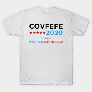 Covfefe for President 2020 - Vote Covfefe Election (black) T-Shirt